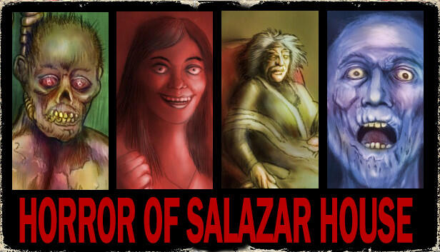 Horror of Salazar house